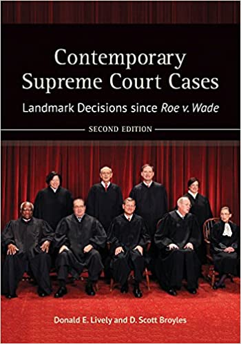 Contemporary Supreme Court Cases 2nd Edition [2 volumes], ISBN-13: 978-1440837128