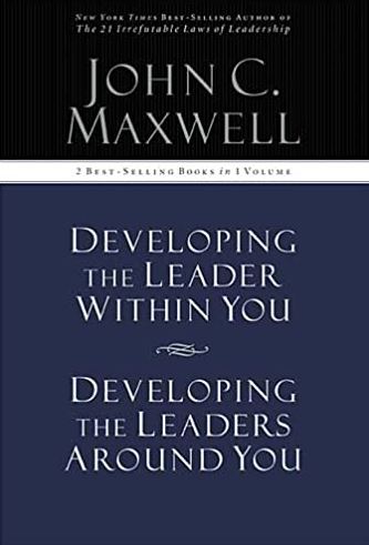 Developing the Leader Within You / Developing the Leaders Around You, ISBN-13: 978-1400280452