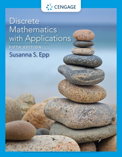 Discrete Mathematics with Applications 5th Edition by Susanna S. Epp, ISBN-13: 978-1337694193