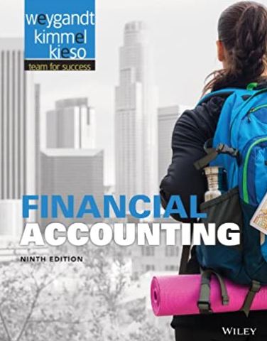 Financial Accounting 9th Edition Jerry J. Weygandt, ISBN-13: 978-1118334324