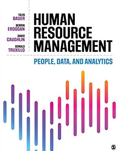 Fundamentals of Human Resource Management: People, Data, and Analytics, ISBN-13: 978-1544377728