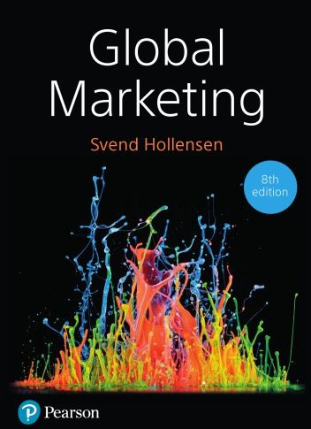 Global Marketing 8th Edition Svend Hollensen, ISBN-13: 978-1292251806