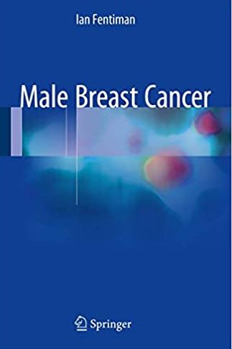 Male Breast Cancer Ian Fentiman, ISBN-13: 978-3319046686