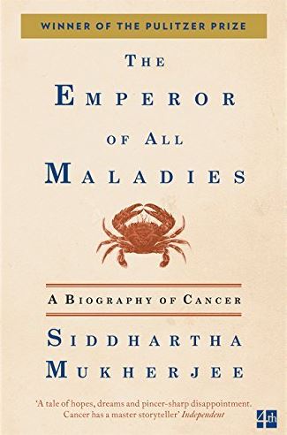The Emperor of All Maladies: A Biography of Cancer Siddhartha Mukherjee, ISBN-13: 978-1439107959
