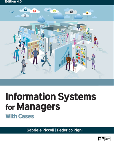 Information Systems for Managers With Cases 4.0 4th Edition, ISBN-13: 978-1943153503