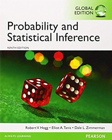 Probability and Statistical Inference 9th Global Edition, ISBN-13: 978-1292062358