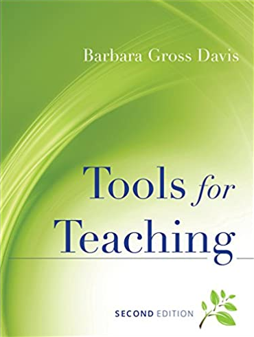 Tools for Teaching 2nd Edition Barbara Gross Davis, ISBN-13: 978-0787965679